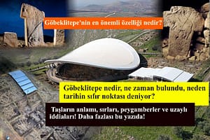 göbekli tepenin özelliği göbekli tepenin sırrı